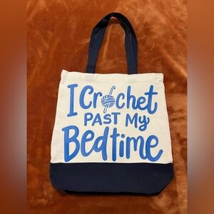 I Crochet Past My Bedtime Shoulder Bag 🧶